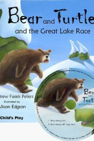 Cover of Bear and Turtle and the Great Lake Race