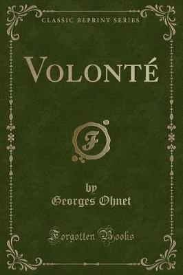 Book cover for Volonté (Classic Reprint)