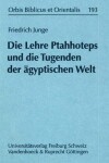 Book cover for Die Lehre Ptahhoteps Und Die Tugenden Der Agyptischen Welt