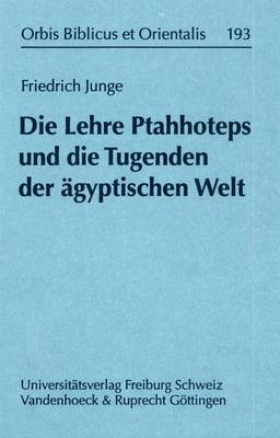 Book cover for Die Lehre Ptahhoteps Und Die Tugenden Der Agyptischen Welt