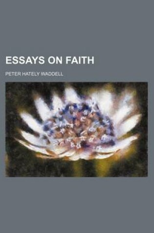 Cover of Essays on Faith