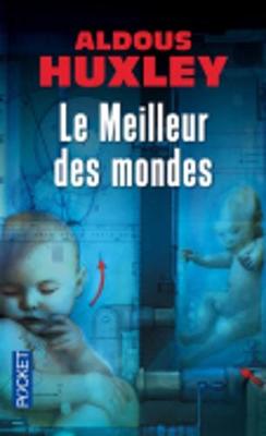 Book cover for Le Meilleur des Mondes
