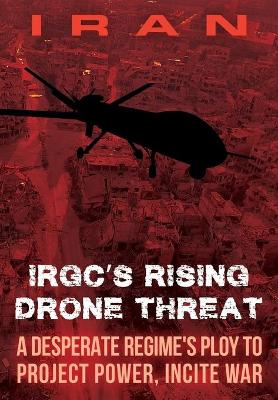 Book cover for IRAN-IRGC's Rising Drone Threat