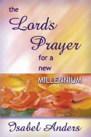 Cover of The Lord's Prayer for a New Millennium