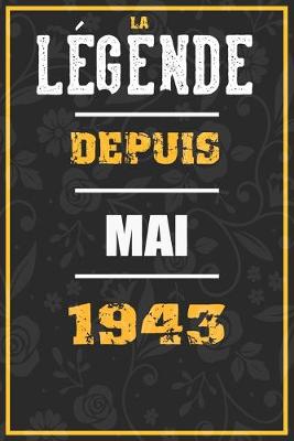 Book cover for La Legende Depuis MAI 1943