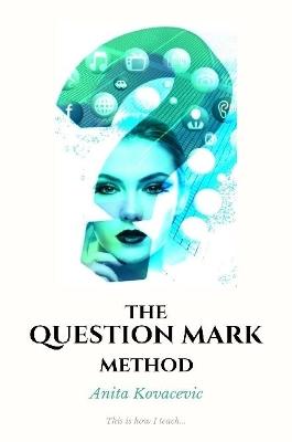 Book cover for The Question Mark Method