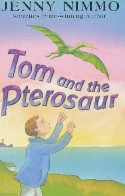 Book cover for Tom And The Pterosaur