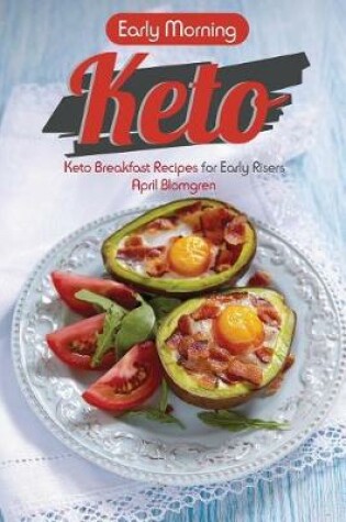 Cover of Early Morning Keto