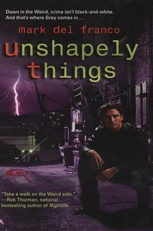Cover of Unshapely Things