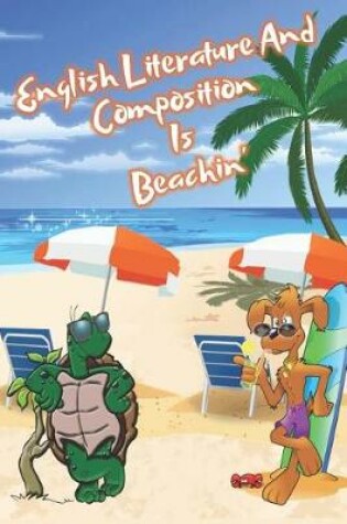 Cover of English Literature And Composition Is Beachin'