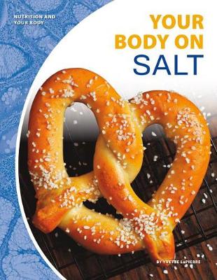 Cover of Your Body on Salt