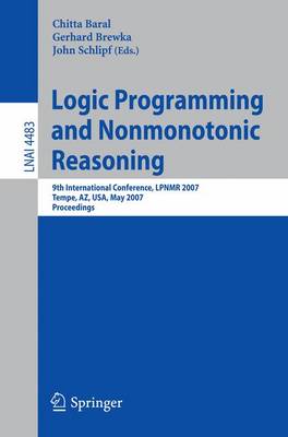 Cover of Logic Programming and Nonmonotonic Reasoning