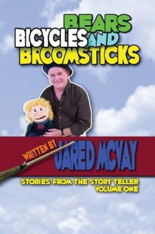 Cover of Bears Bicycles and Broomsticks