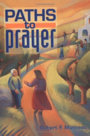 Cover of Paths to Prayer