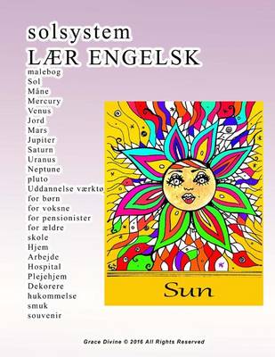 Book cover for solsystem LAER ENGELSK malebog Sol Mane Mercury Venus Jord Mars Jupiter Saturn Uranus Neptune pluto Uddannelse vaerktoj for born for voksne for pensionister for aeldre