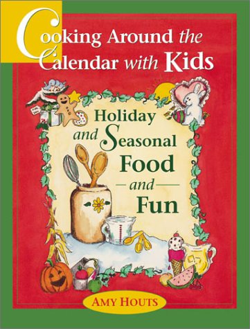 Book cover for Cooking Around the Calendar with Kids