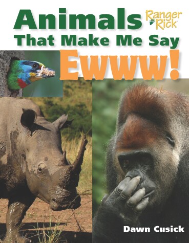 Cover of Animals That Make Me Say Ewww! (National Wildlife Federation)