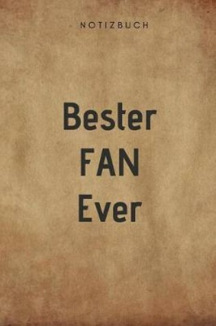 Cover of Beste Fan Ever Notizbuch