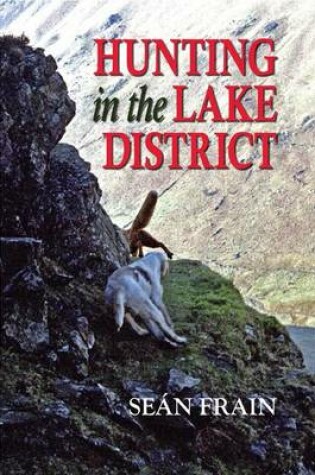 Cover of Hunting in the Lake District