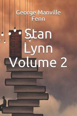 Book cover for Stan Lynn Volume 2