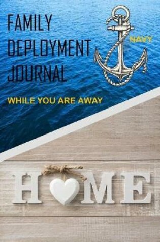 Cover of Family Deployment Journal Navy