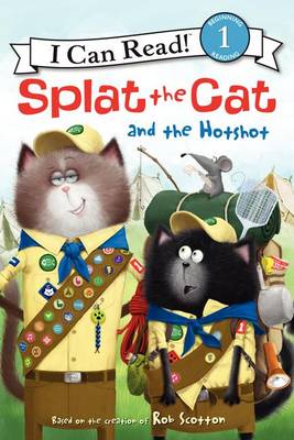 Book cover for Splat the Cat and the Hotshot