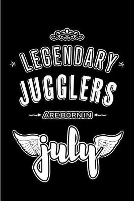 Book cover for Legendary Jugglers are born in July