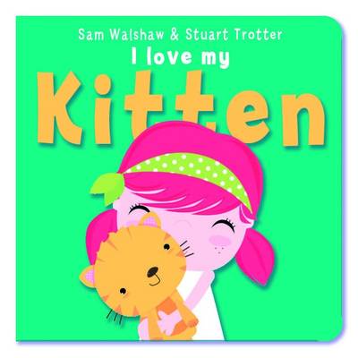 Book cover for I Love My Kitten