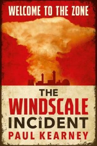 Cover of The Windscale Incident