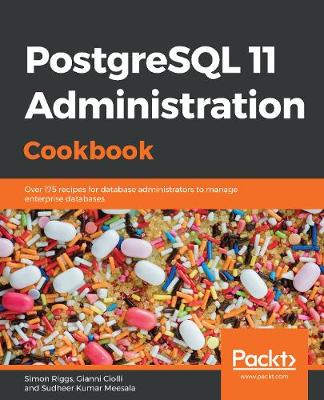 Book cover for PostgreSQL 11 Administration Cookbook