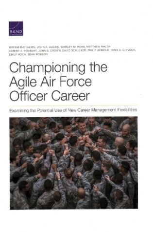 Cover of Championing the Agile Air Force Officer Career