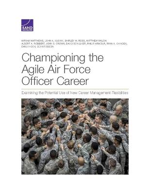 Book cover for Championing the Agile Air Force Officer Career