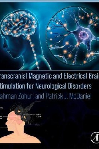 Cover of Transcranial Magnetic and Electrical Brain Stimulation for Neurological Disorders