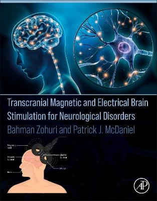 Book cover for Transcranial Magnetic and Electrical Brain Stimulation for Neurological Disorders