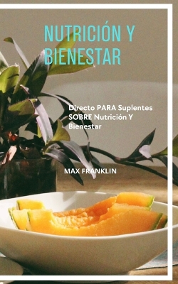 Book cover for Nutrici�n Y Bienestar