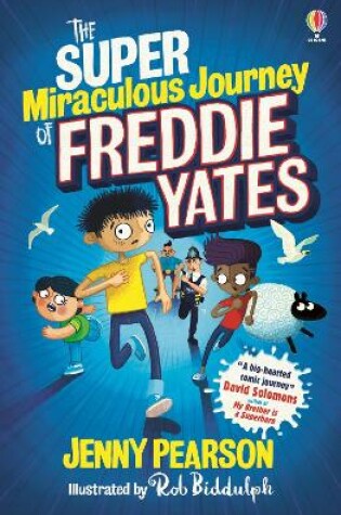 Cover of The Super Miraculous Journey of Freddie Yates