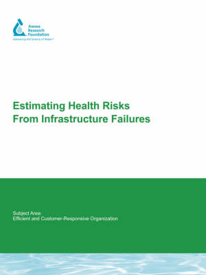 Book cover for Estimating Health Risks from Infrastructure Failures