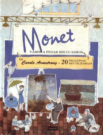 Book cover for Vamos A Pegar MIS Cuadros de Monet