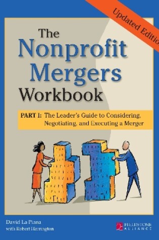 Cover of The Nonprofit Mergers Workbook Part I