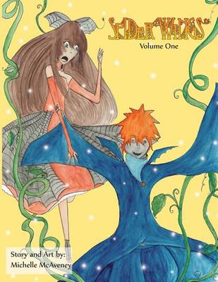 Cover of Spider Wings Volume One