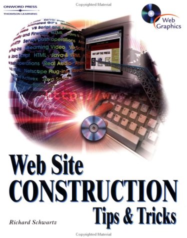 Cover of Web Site Construction Tips and Tricks