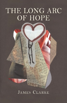 Book cover for The Long Arc of Hope