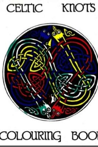 Cover of Celtic Knots Colouring Book (e-book)