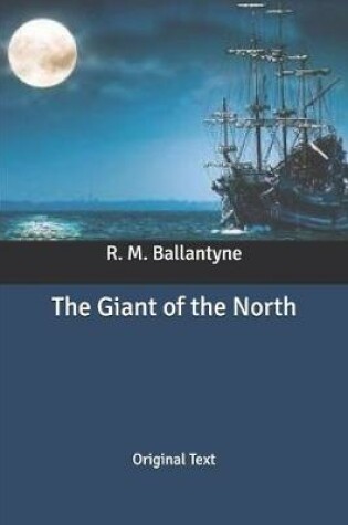Cover of The Giant of the North
