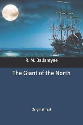 Book cover for The Giant of the North