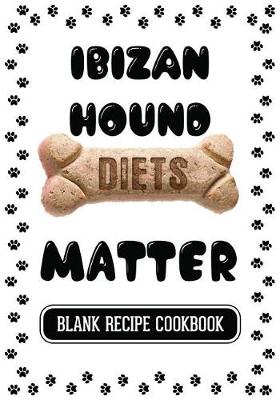 Book cover for Ibizan Hound Diets Matter