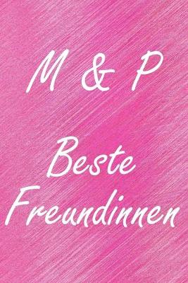 Book cover for M & P. Beste Freundinnen