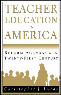 Book cover for Teacher Education in America
