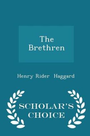 Cover of The Brethren - Scholar's Choice Edition