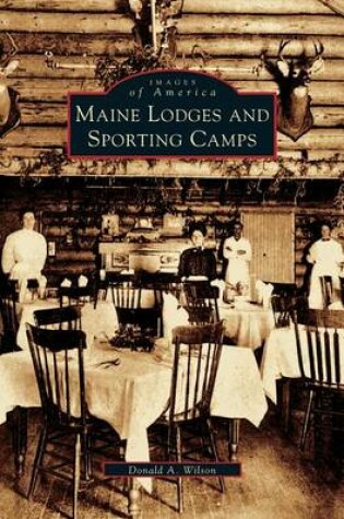 Cover of Maine Lodges and Sporting Camps